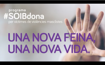 Se abre la convocatoria SOIB Mujer 2018-2019 para facilitar un trabajo a mujeres víctimas de violencia machista