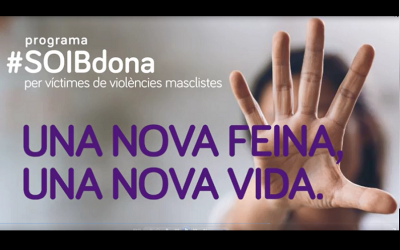 Aprovada la tercera convocatòria del programa SOIB Dona per facilitar una feina a les dones víctimes de violència masclista