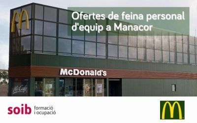 McDonald’s ofereix 15 llocs de feina de personal d’equip per als seus restaurants a la zona de Manacor