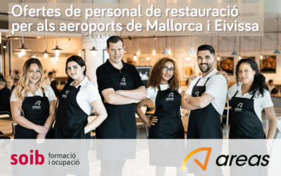 Areas ofereix 65 llocs de feina de personal de cuina i sala per als restaurants dels aeroports de Mallorca i Eivissa