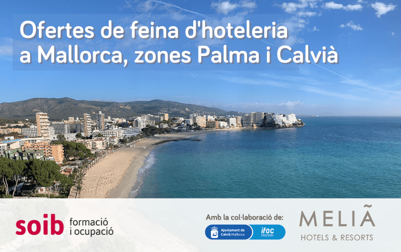 Melià Hotels & Resorts ofrece 173 puestos de trabajo para hoteles en las zonas de Palma y Calvià