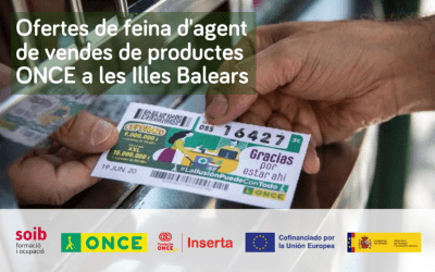 L’ONCE ofereix 21 llocs de feina d’agents de vendes en diferents municipis de les Illes Balears
