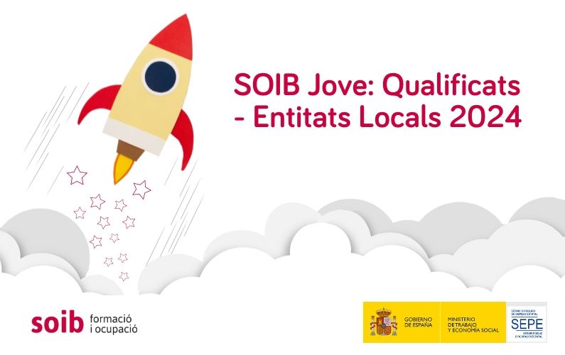 Información y ofertas del programa SOIB Jove: Cualificados – Entidades Locales 2024