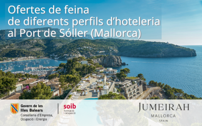 Jumeirah Port Sóller Hotel & Spa ofereix 72 llocs de feina de diferents perfils per al seu hotel de luxe, ubicat al Port de Sóller (Mallorca)