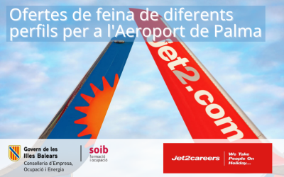 JET2 ofereix 80 llocs de feina de diferents perfils professionals per a l’Aeroport de Palma