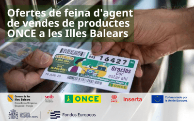 L’ONCE ofereix quaranta-vuit llocs de feina d’agents de venda en diferents municipis de les Illes Balears