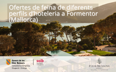 Four Seasons Formentor ofrece 101 puestos de trabajo de diferentes perfiles para su hotel de cinco estrellas ubicado en Formentor (Pollença)