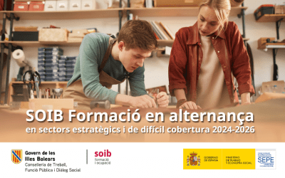 Información y ofertas SOIB Formación en alternancia en sectores estratégicos y de difícil cobertura, para el periodo 2024-2026