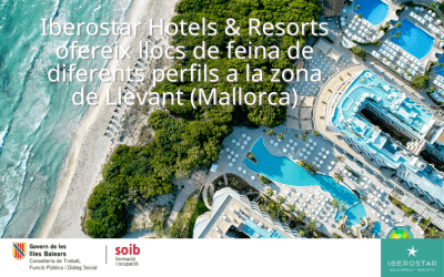 Iberostar Hotels & Resorts ofereix 73 llocs de feina pels seus hotels ubicats a la zona de Llevant