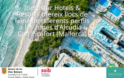 Iberostar Hotels & Resorts ofereix 73 llocs de feina de diferents perfils pels seus hotels ubicats a la zona d’Alcúdia i Can Picafort
