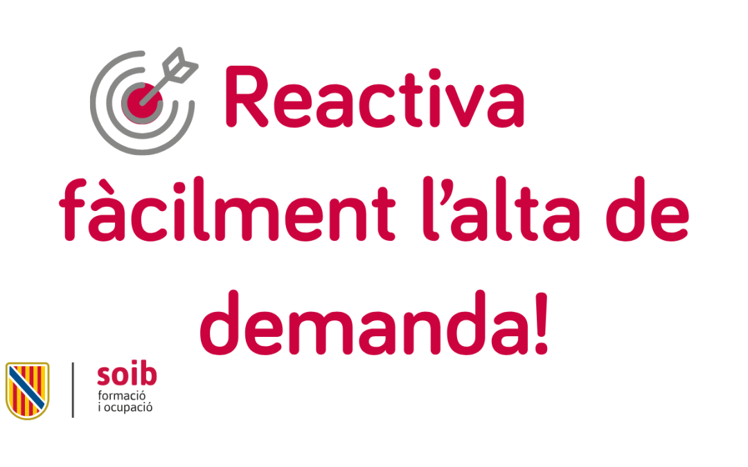 Reactivació de l’alta de demanda