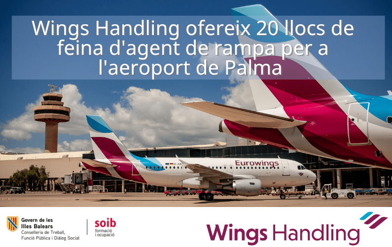 Wings Handling busca 20 agentes de rampa para trabajar en el aeropuerto de Palma.
