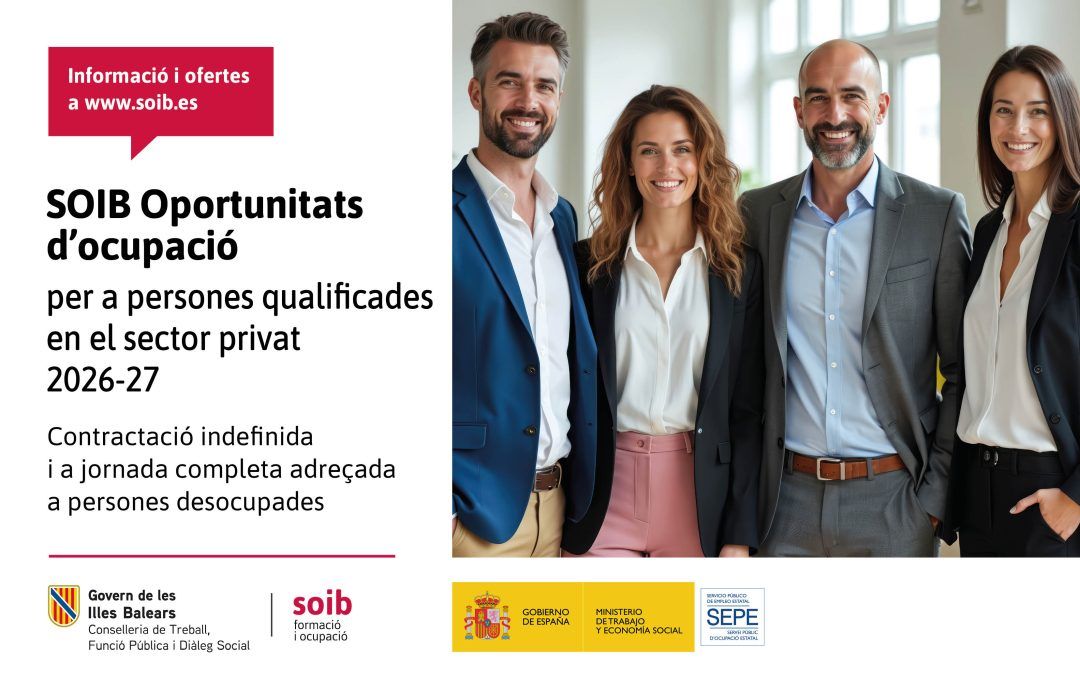 Protegido: Información y ofertas del programa SOIB Oportunidades de Empleo para personas cualificadas en el sector privado 2026-2027