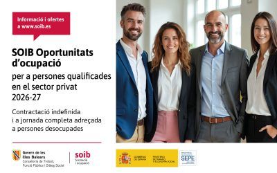 Protegit: Informació i ofertes del programa SOIB Oportunitats d’Ocupació per a persones qualificades en el sector privat 2026-2027