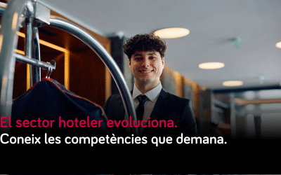 El sector hoteler requereix noves competències. Les coneixes?